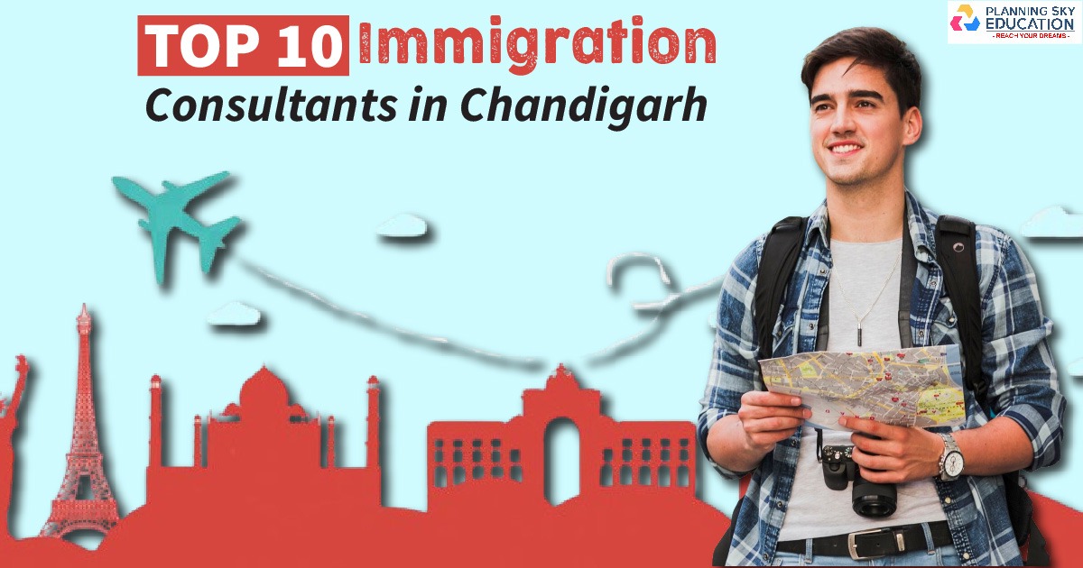 Top 10 Immigration Consultants in Chandigarh